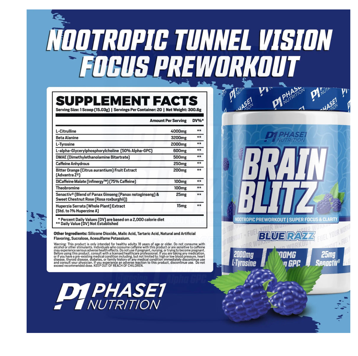 P1 : BRAIN BLITZ®
Nootropic Focus Preworkout