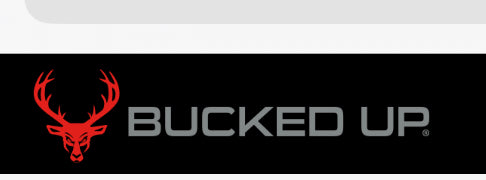 BUCKED UP