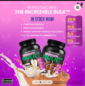 Premium Protein Powder
THE INCREDIBLE BULK™
7 Protein Sources